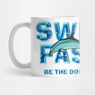 Swim Dolphin Fast Mug